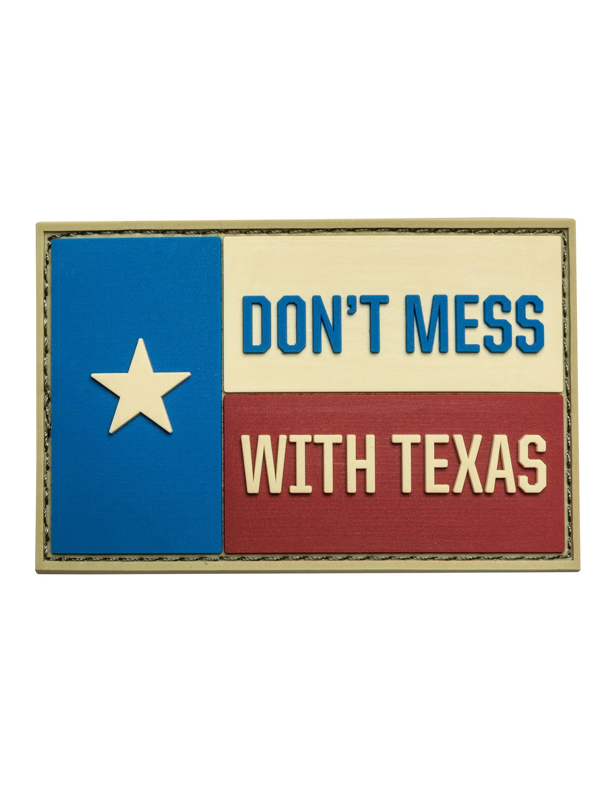 Don't Mess with Texas Patch